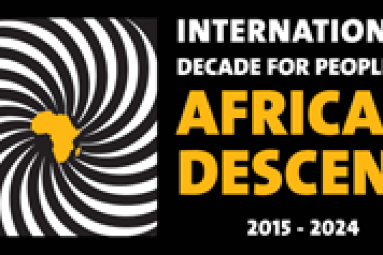 Black background with small image of Africa in yellow with white stripes around it and "International Decade for People of African Descent" on right